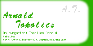 arnold topolics business card